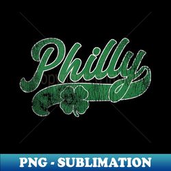 philly philadelphia shamrock st. patrick's day irish - png transparent sublimation file