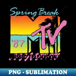 classic mtv logo spring break 87' - png transparent sublimation file