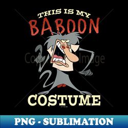 i am weasel halloween this is my baboon costume - exclusive sublimation digital file