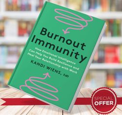 burnout immunity - kandi wiens