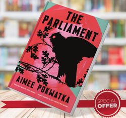 the parliament - aimee pokwatka