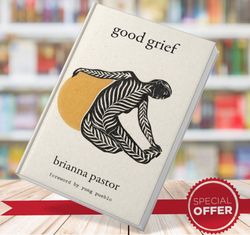 good grief - brianna pastor