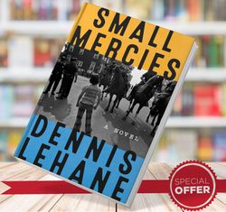 small mercies dennis lehane