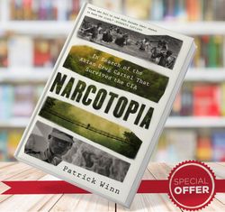 narcotopia - patrick winn