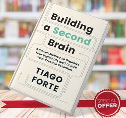 building a second brain tiago forte