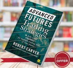 advanced futures trading strategies