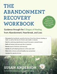 the abandonment recovery workbook - susan anderson