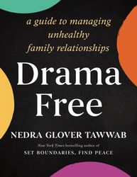 drama free - nedra glover tawwab