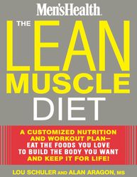 the lean muscle diet - lou schuler alan aragon