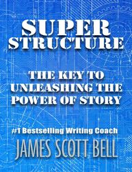 super structure - james scott bell