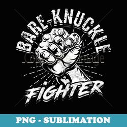 bare-knuckle fighter - fight