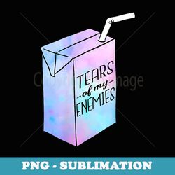 tears of my enemies juice box - retro png sublimation digital download