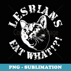 vintage lesbians eat what cat - png transparent sublimation design