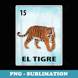 el tigre mexican tiger cards - png transparent sublimation design