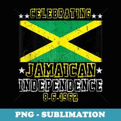 celebrating jamaican independence day jamaican - png transparent sublimation design