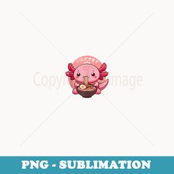 axolotl eating ramen itadakimasu anime cute kawaii axolotl - unique sublimation png download