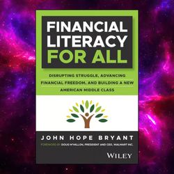 financial literacy for all kindle edition by john hope bryant