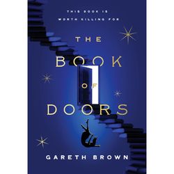 the book of doors : a novel - deckle edge, february 13, 2024 by gareth brown (author)