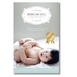 moms on call basic baby care 0-6 months