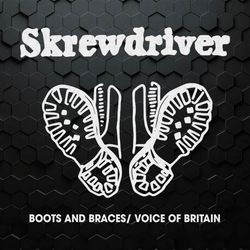 skrewdriver boots and braces voice of britain svg