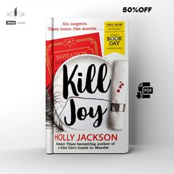 kill-joy (a good girl's guide to murder 0.5) | crime thriller | by holly jackson | ebook | pdf