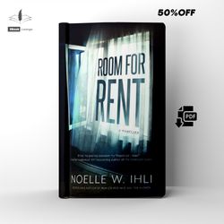 room for rent | a thriller | by noelle west lhli | ebook | pdf