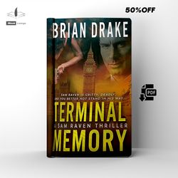 terminal memory| a sam raven thriller | by brian drake | ebook | pdf