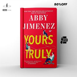 yours truly | romantic | by abby jimenez | ebook | pdf