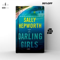 darling girls | a thriller novel | by sally hepworth | ebook | pdf