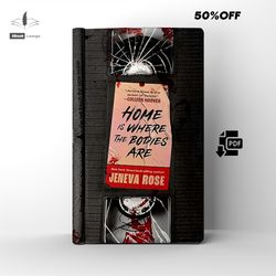 home is where the bodies are mystery thriller by jeneva rose ebook pdf