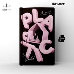 plastic a science fiction novel by scott guild ebook pdf