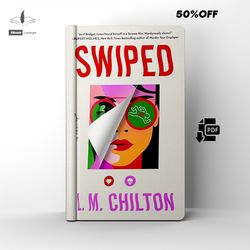 swiped a mystery thriller novel by l.m. chilton ebook pdf