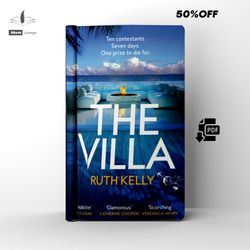 the villa an addictive summer thriller by ruth kelly ebook pdf