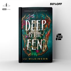 deep is the fen fantasy by lili wilkinson ebook pdf