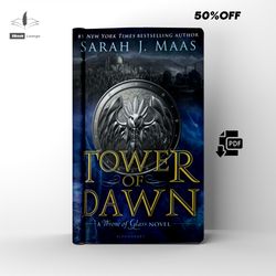 tower of dawn fantasy throne of glass book 6 by sarah j. maas ebook pdf