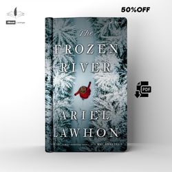 the frozen river historical fiction by ariel lawhon ebook pdf