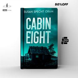 cabin eight conspiracy thriller the millersville series by susan specht oram ebook pdf