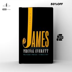 james a historical fiction novel by percival everett ebook pdf