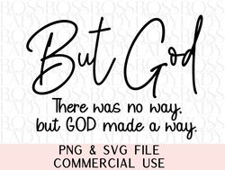 but god religious christian created with a purpose faith bible verse svg png sublimation screenprint digital download cr