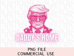 daddys home trump 2024 republican president donald maga pink preppy edgy png sublimation t shirt & faux hat patch design