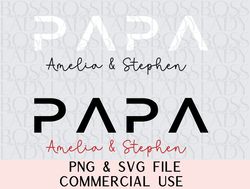 personalized papa with kids names 1st fathers day customized grandpa trendy graphics png & svg instant downloadable file