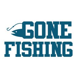 gone fishing,fishing svg files for silhouette, files for cricut, svg, dxf, eps, png instant download