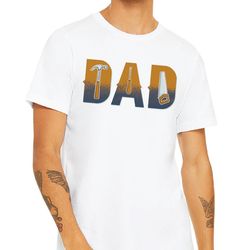 dad shirt, fathers day shirt