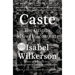 caste the origins of our discontents by isabel wilkerson (author)