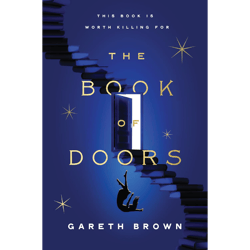 the book of doors: a novel by gareth brown (author)