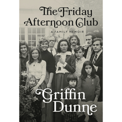 the friday afternoon club: a family memoir