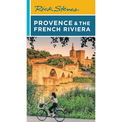 rick steves provence & the french riviera - rick steves travel guide
