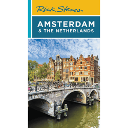 rick steves amsterdam & the netherlands - rick steves travel guide