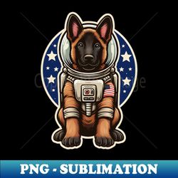 Belgian Malinois Astronaut Puppy - Premium Sublimation Digital Download