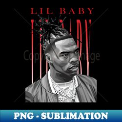 lil baby - premium sublimation digital download